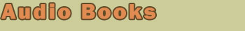 Audio Books